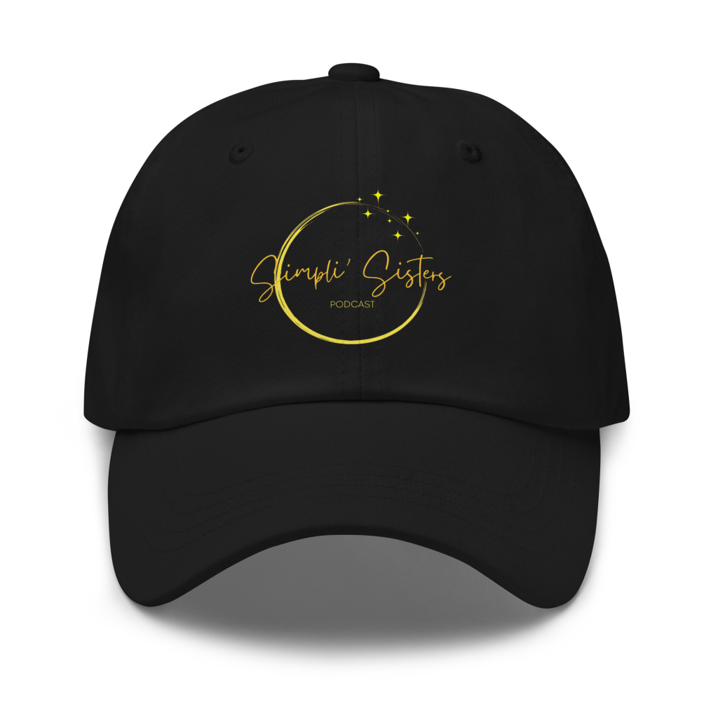 Simpli' Sisters Podcast Branded Hat